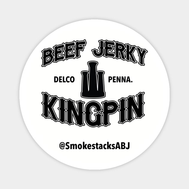 SmokestacksABJ - Beef Jerky Kingpin Magnet by SmokestacksABJ